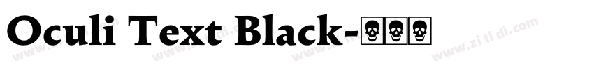 Oculi Text Black字体转换